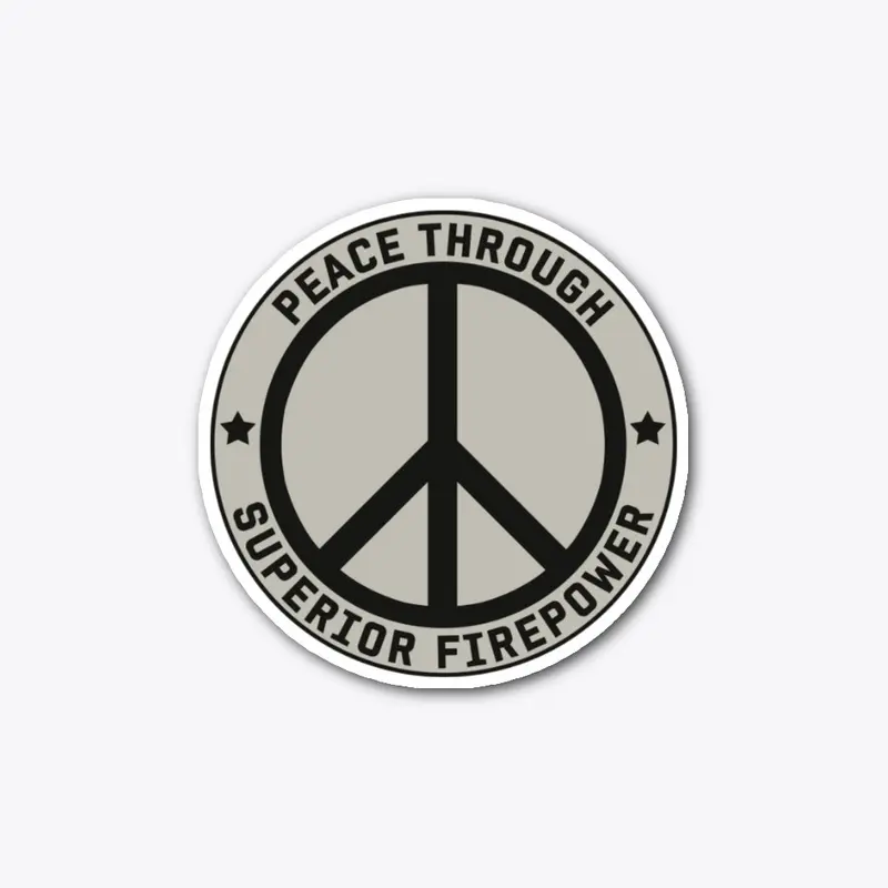 Peace Through Superior Firepower